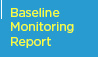 Baseline Monitoring Report